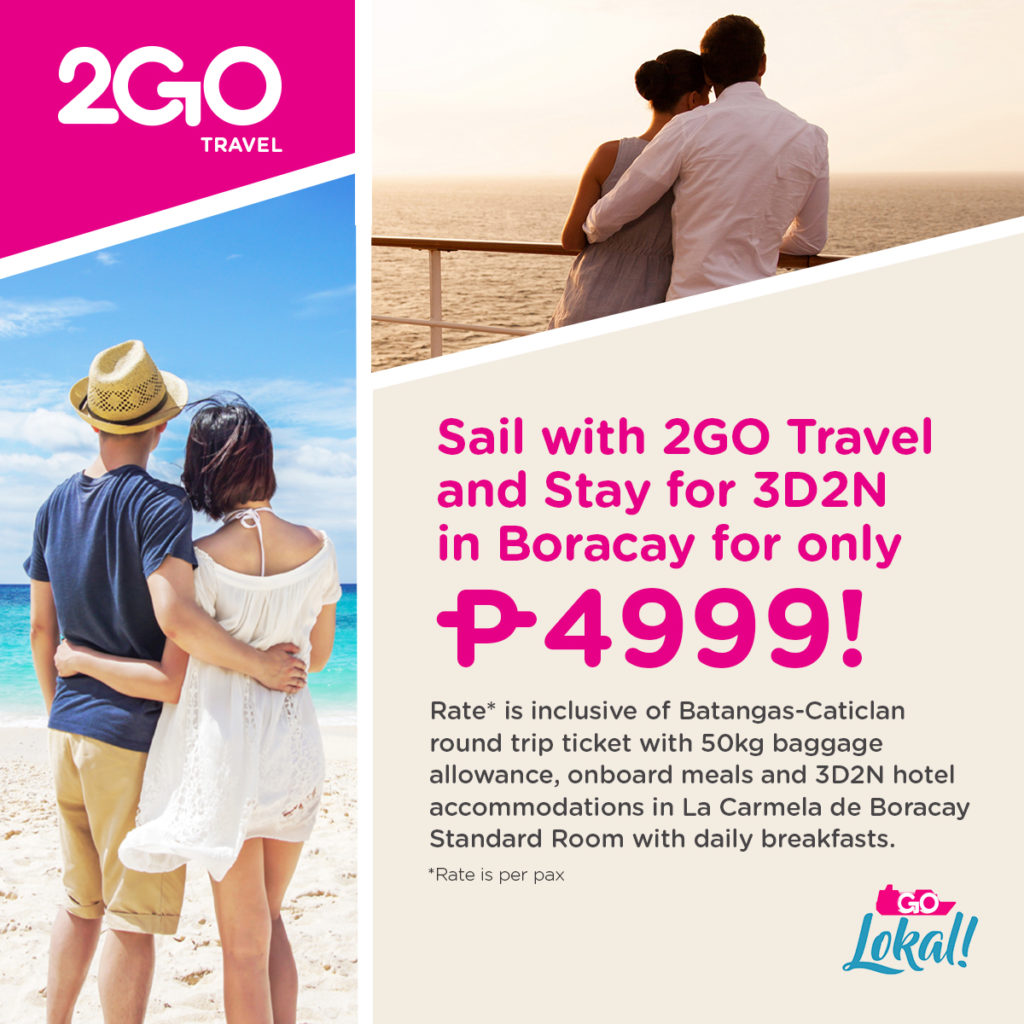 ‘sail’ with 2go travel and ‘stay’ for 3d2n in boracay for only ₱4,999! 1 Sail Stay